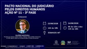 Esmagis-MT oferece capacitação sobre o Pacto Nacional do Judiciário pelos Direitos Humanos