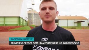 Boa Esperança do Norte: um exemplo de crescimento no agronegócio